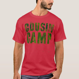 Camo COUSIN CAMP Funny Grandma Grandpa ReEducation T Shirt