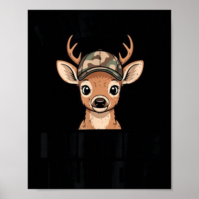 Camo Deer Hunting Daddy's Hunting Buddy Youth Boy  Poster (Framsidan)