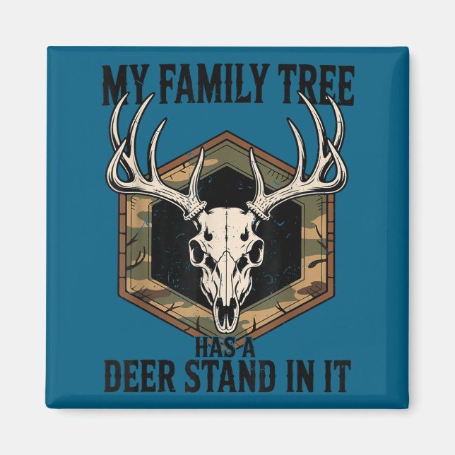Camo Deer Hunting My Family Tree Has Deer Stand In Magnet (Framsidan)