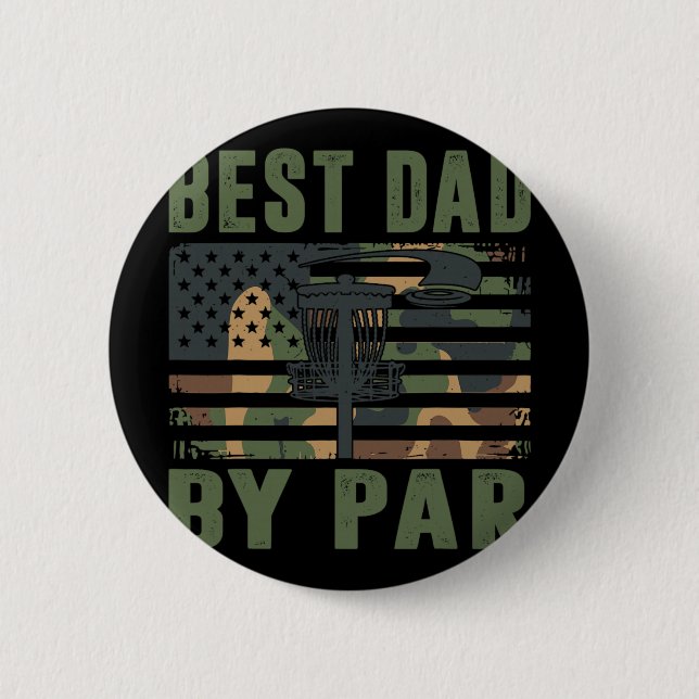 Camo Disc Golf Bästa Pappa By Par Amerikansk Flagg Knapp (Framsida)