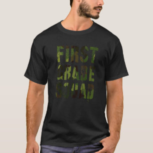 Camo First Klass Squad Teacher Hej 1st Grader Vi T Shirt
