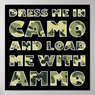 Camo och Ammo Funny Hunting Poster blk