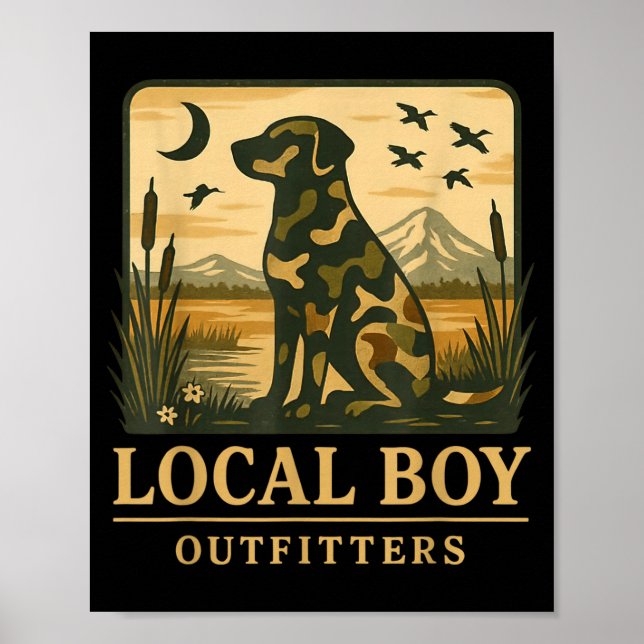 Camo Southern Local Boy Duck Hunting Black Lab Out Poster (Framsidan)