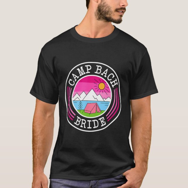 Camp Bach Bride Bridesmaid Retro Camping Bachelore T Shirt (Framsida)