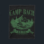 Camp Bach Bride Hiking Camping Bachelorette Party Fleecefilt<br><div class="desc">Camp Bach Bride Hiking Camping Bachelorette Party 2025</div>
