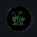 Camp Bach Bride Hiking Camping Bachelorette Party Knapp<br><div class="desc">Camp Bach Bride Hiking Camping Bachelorette Party 2025</div>