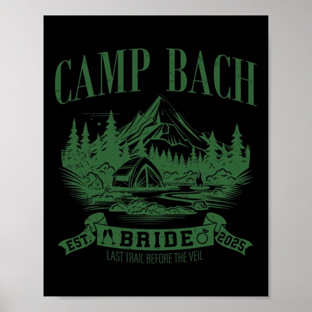 Camp Bach Bride Hiking Camping Bachelorette Party Poster (Framsidan)