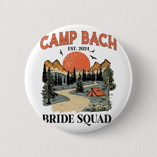 Camp Bach Bride Squad Hiking Camping Bachelorette Knapp (Framsida)