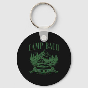 Camp Bach Brud Hiking Camping Systerparty Nyckelring