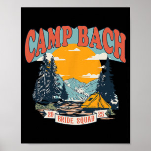 Camp Bach Brud Sällskapet 2025 Retro Camping S möh Poster