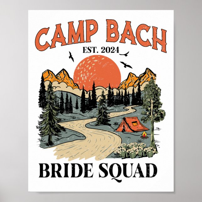 Camp Bach Brud Squad Vandring Camping Sista Peken  Poster (Framsidan)