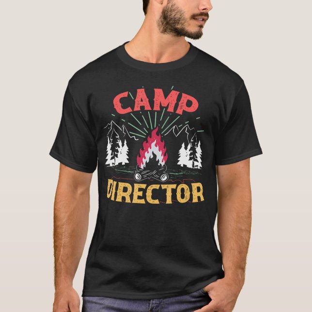 Camp Director Counselor Summer Camping Campfire Ca T Shirt (Framsida)