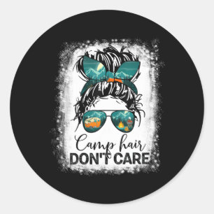 Camp Hair bryr sig inte Camper Camg Messy Bun Hair Runt Klistermärke