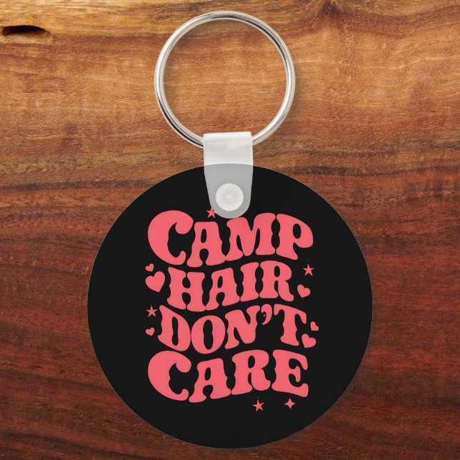 Camp Hair bryr sig inte om sommarcamping Girls Gro Nyckelring (Framsida)