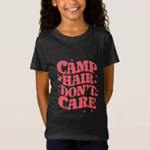 Camp Hair bryr sig inte om sommarcamping Girls Gro T Shirt
