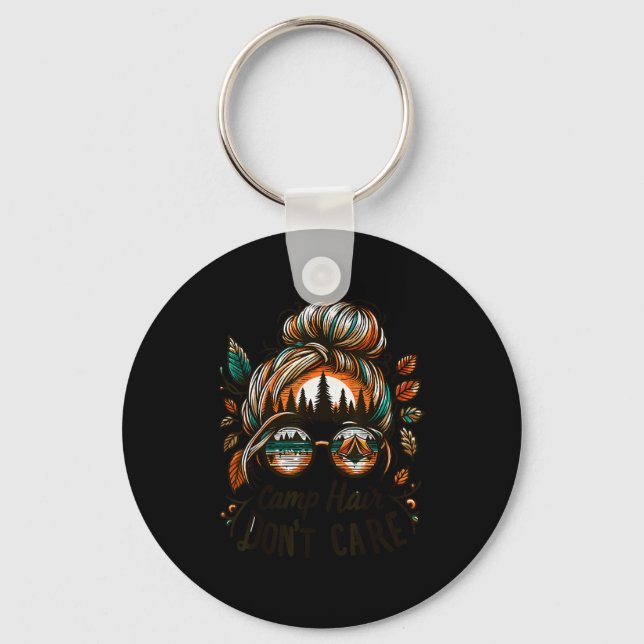 Camp Hair Don't Care Messy Bun Funny Camng Camper  Nyckelring (Framsida)