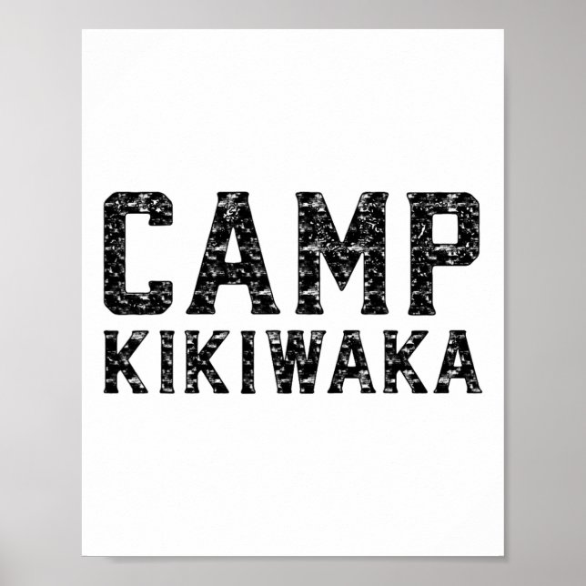 Camp Kikiwaka Sommarläger Återförening Campingresa Poster (Framsidan)
