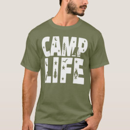Camp Life, Camping Life T Shirt