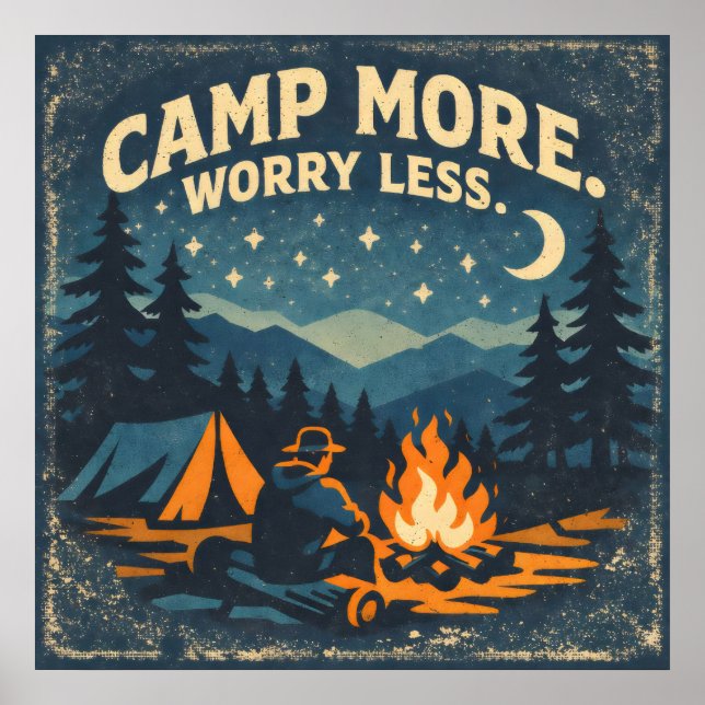 Camp More. Worry Less Poster (Framsidan)