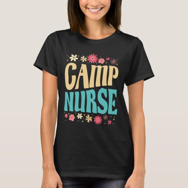 Camp Nurse Floral Outfit Summer Camping Registered T Shirt (Framsida)