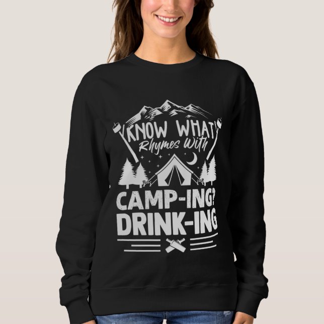 Camp Tents Outdoors Know What Rhymes with Camping  T Shirt (Framsida)