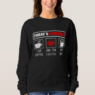 Camp Todays Schedule Coffee Camping Beer Camper T Shirt
