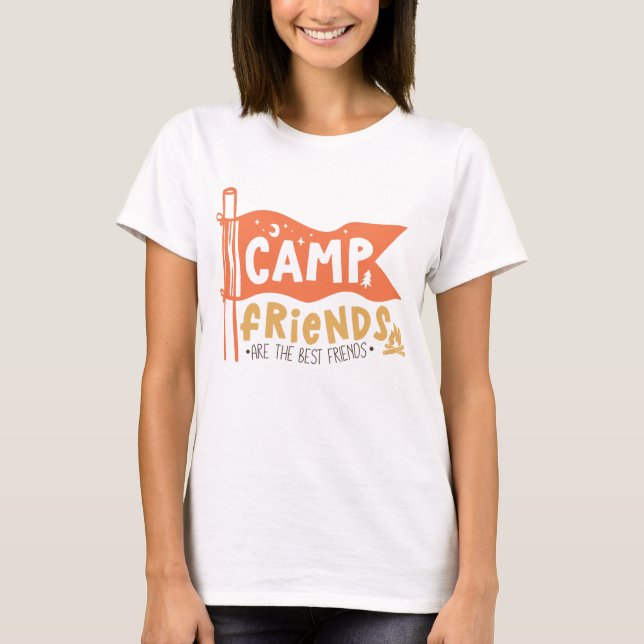 Camp-vänner är de bästa vänner t shirt (Framsida)