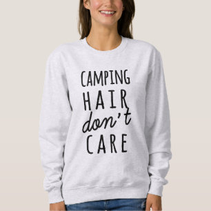 Campa hår att bry sig inte skjortan tröja