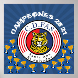 Campeones 2021 C.D. FAS El Salvador Poster