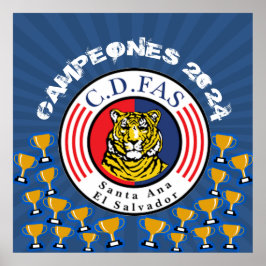 Campeones C.D. FAS Futbol Salvador oreño Poster