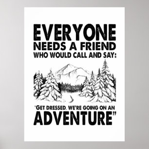 Camper Gift Alla behöver en vänskaplig födelseda Poster