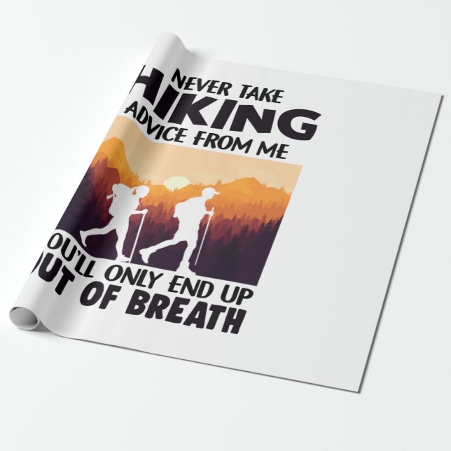 Camper Gift | Never Take Hiking Advice From Me Presentpapper (Utrullad)