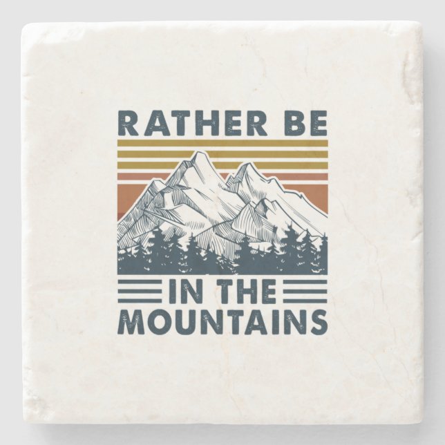 Camper Gift | Rather Be In The Mountains Birthday Stenunderlägg (Framsidan)