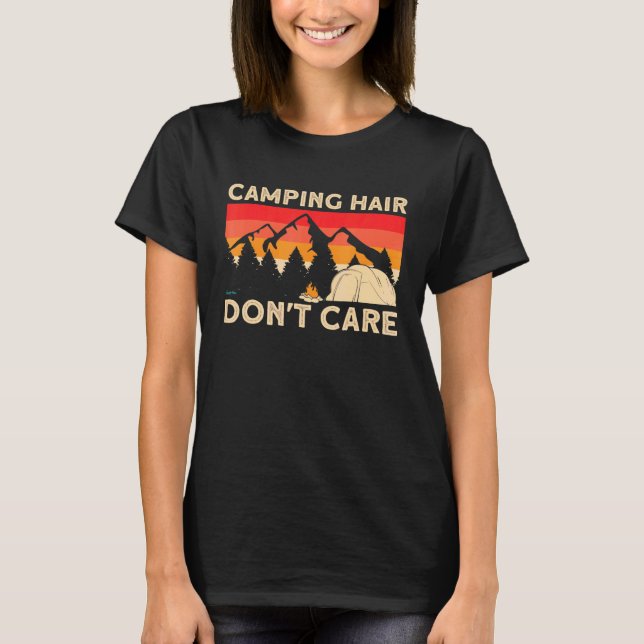 Camper Girl Mamma Grandma Tält Camping Hair Dont C T Shirt (Framsida)