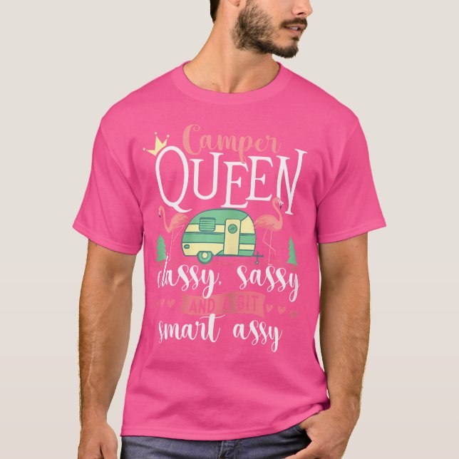 Camper Queen Classy Sassy Glamping Glamper Glamoro T Shirt (Framsida)