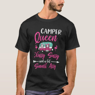 Camper Queen Classy Sassy Smart Assy Camping Rv Gi T Shirt