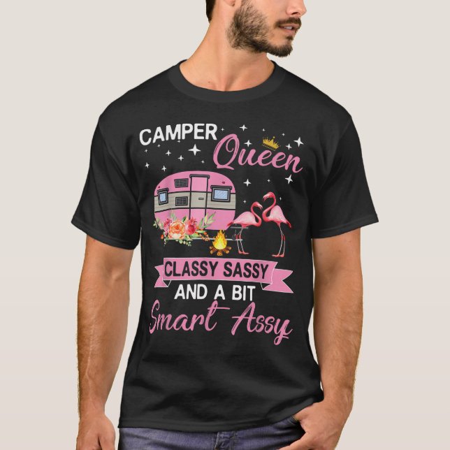 Camper Queen Classy Sassy Smart Assy Campinghus Hu T Shirt (Framsida)