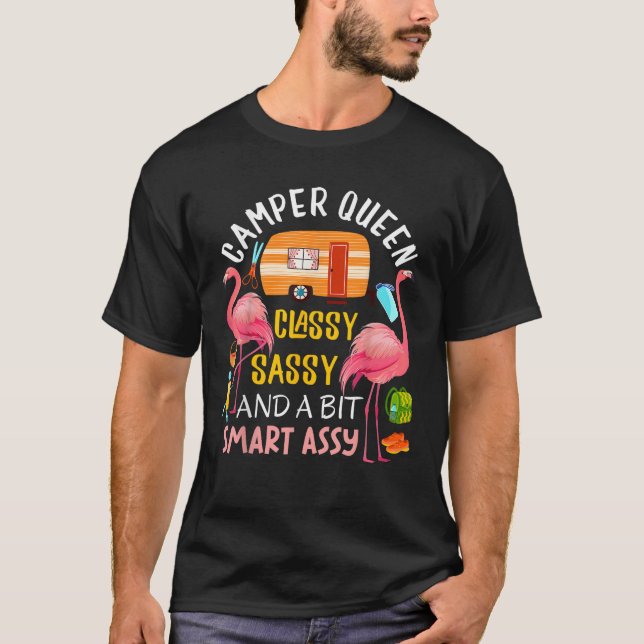 Camper Queen Classy Sassy Smart Assy Cool Camping  T Shirt (Framsida)