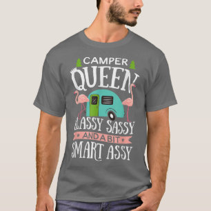 Camper Queen Classy Sassy Smart Funny Women Girls T Shirt