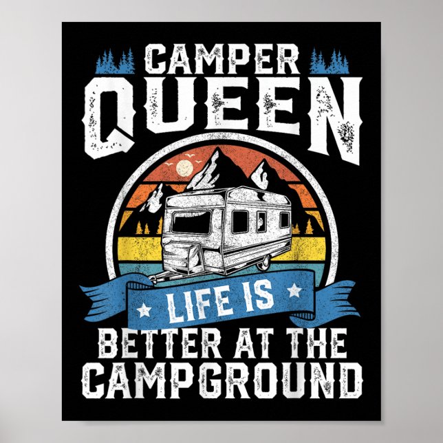 Camper Queen Life är bättre Campground Funny Campi Poster (Framsidan)