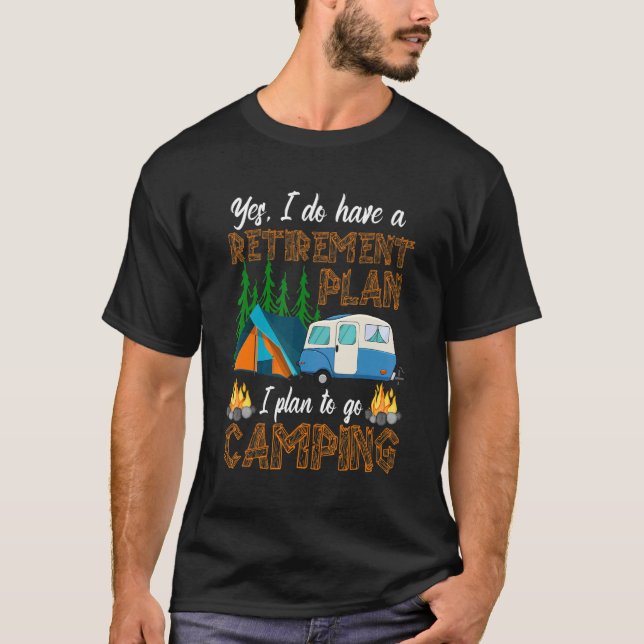 Camper Retirement Plan   Camping RV Caravan Outdoo T Shirt (Framsida)