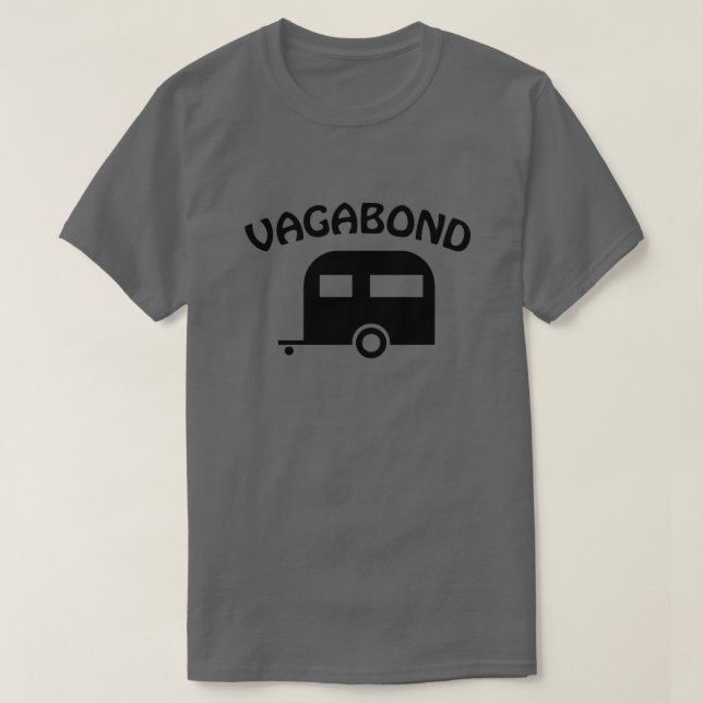 Camper Trailer Vagabond Funny T-shirt (Design framsida)