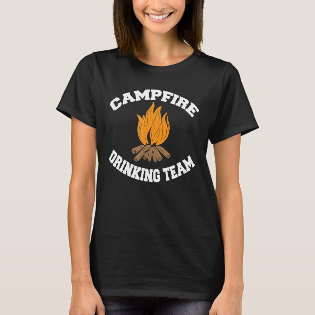 Campfire Drinking Team Bushcraft Hiking T Shirt (Framsida)
