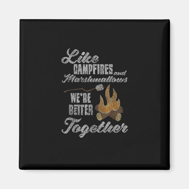 Campfire Marshmallows Better Together Distressed V Magnet (Framsidan)