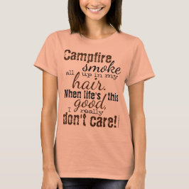 Campfire Smoke i min Hair Camping Glamping Tee