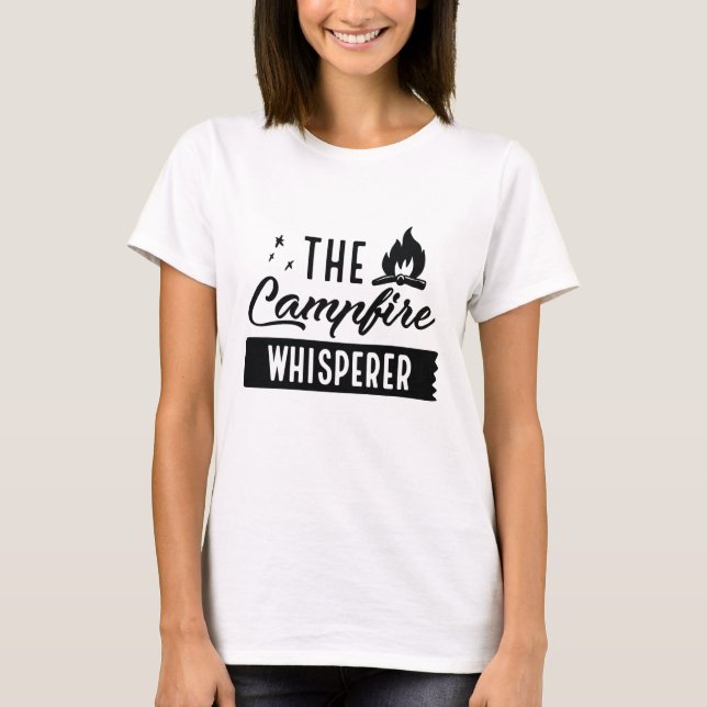 Campfire Whisperer T Shirt (Framsida)