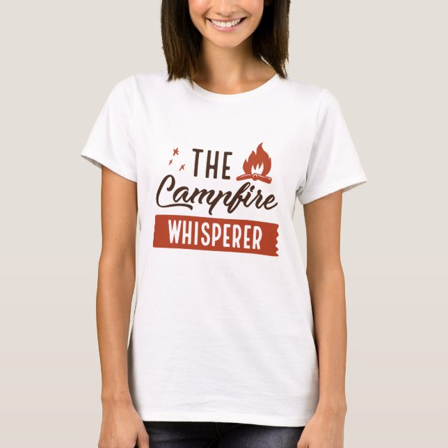 Campfire Whisperer T Shirt (Framsida)