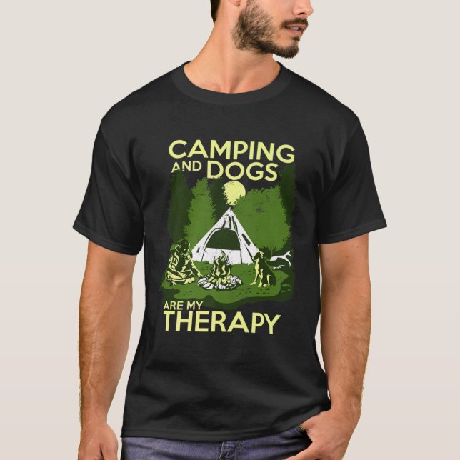 Camping And Dogs Are My Therapy T Shirt (Framsida)