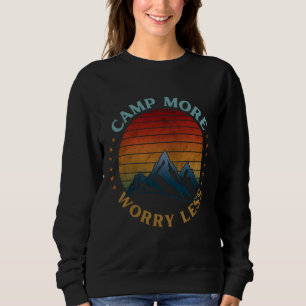 CAMPING ÄR BÄST, OROA DIG MINDRE T SHIRT