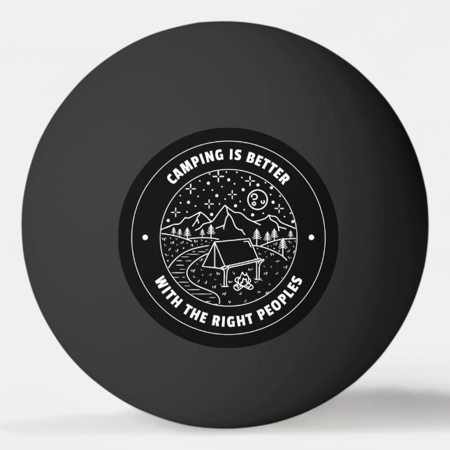 Camping är bättre med högernas folk pingisboll (Framsidan)